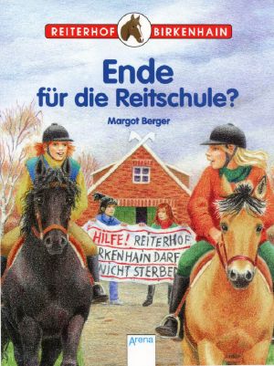 [Reiterhof Birkenhain 10] • Ende für die Reitschule